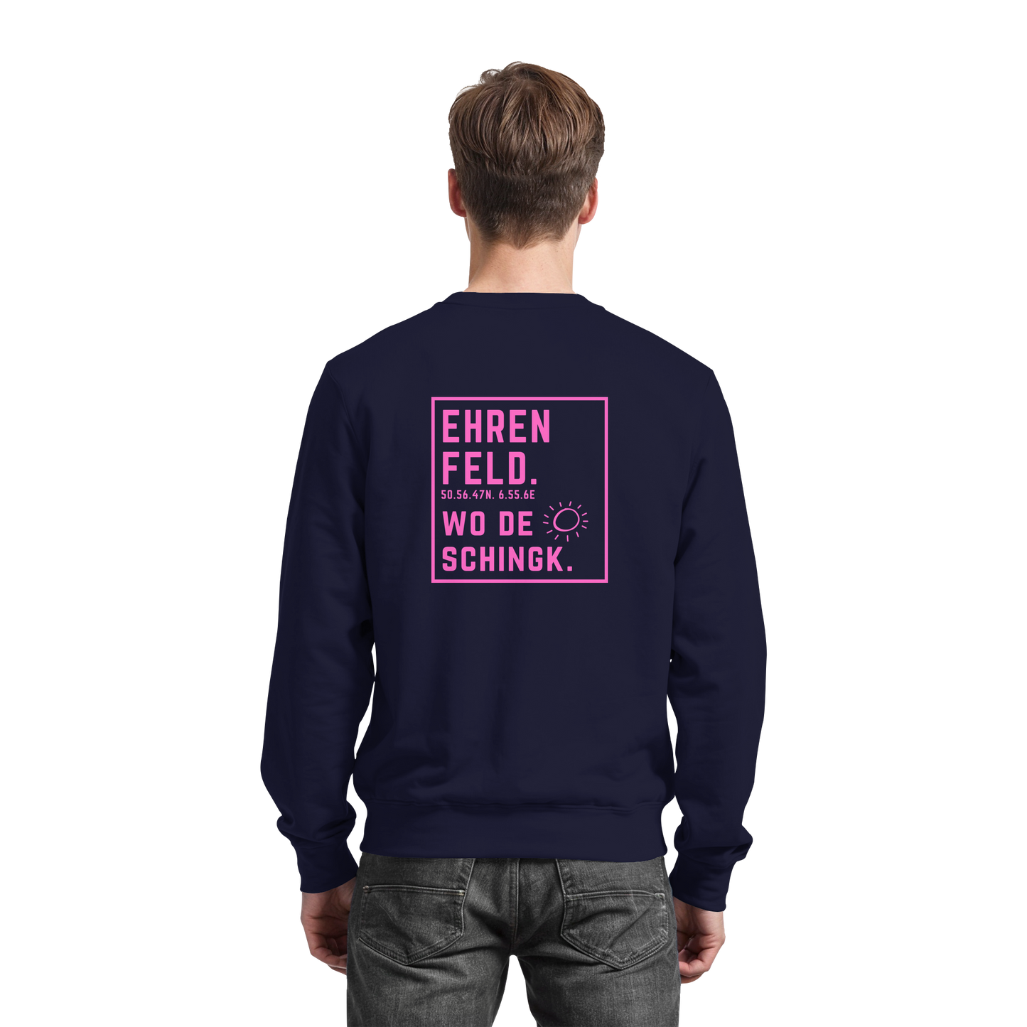 Wo de Sonn schingk - Ehrenfeld Druck Rücken  - Basic Sweatshirt
