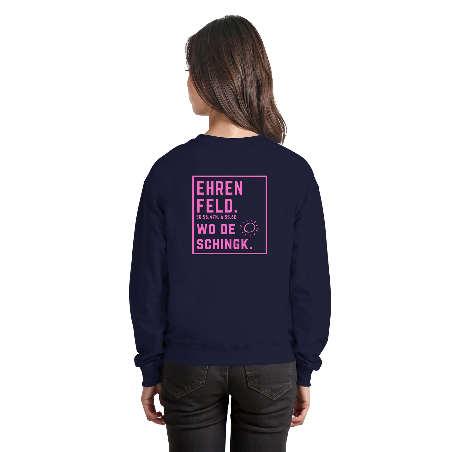 Wo de Sonn schingk - Ehrenfeld Druck Rücken  - Basic Sweatshirt