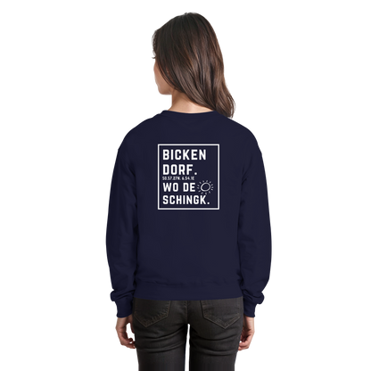 Wo de Sonn schingk - Bickendorf Druck Rücken - Basic Sweatshirt