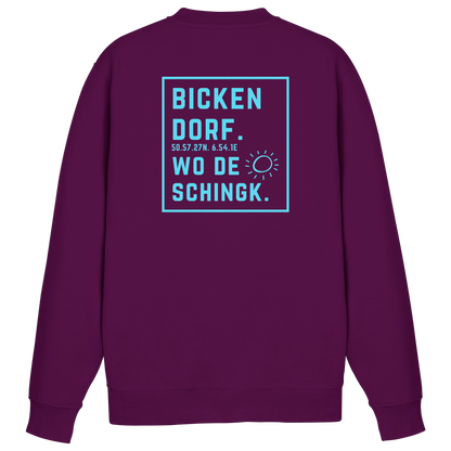 Wo de Sonn schingk - Bickendorf Druck Rücken - Basic Sweatshirt