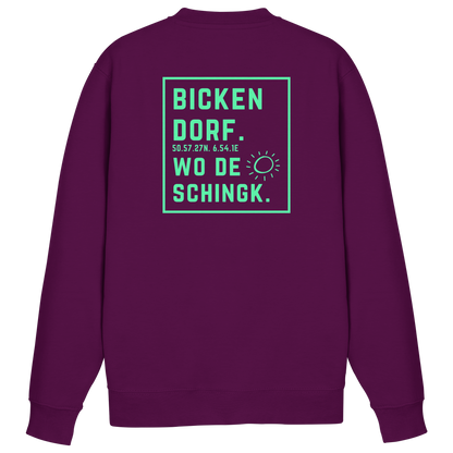 Wo de Sonn schingk - Bickendorf Druck Rücken - Basic Sweatshirt