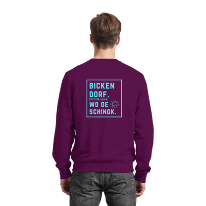 Wo de Sonn schingk - Bickendorf Druck Rücken - Basic Sweatshirt