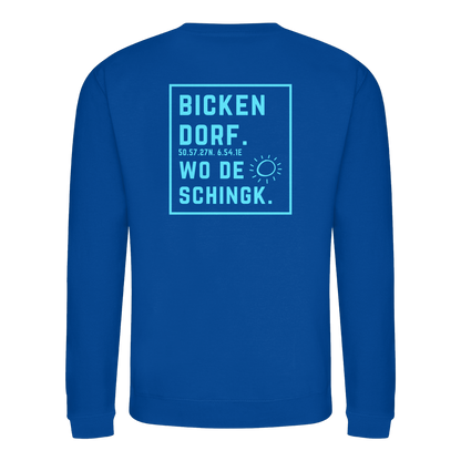 Wo de Sonn schingk - Bickendorf Druck Rücken - Basic Sweatshirt