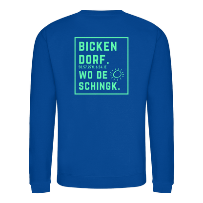 Wo de Sonn schingk - Bickendorf Druck Rücken - Basic Sweatshirt