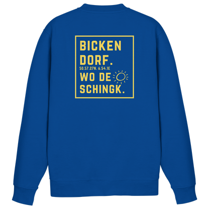 Wo de Sonn schingk - Bickendorf Druck Rücken - Basic Sweatshirt