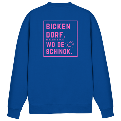 Wo de Sonn schingk - Bickendorf Druck Rücken - Basic Sweatshirt