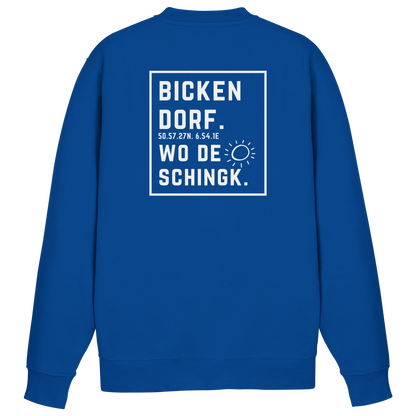 Wo de Sonn schingk - Bickendorf Druck Rücken - Basic Sweatshirt