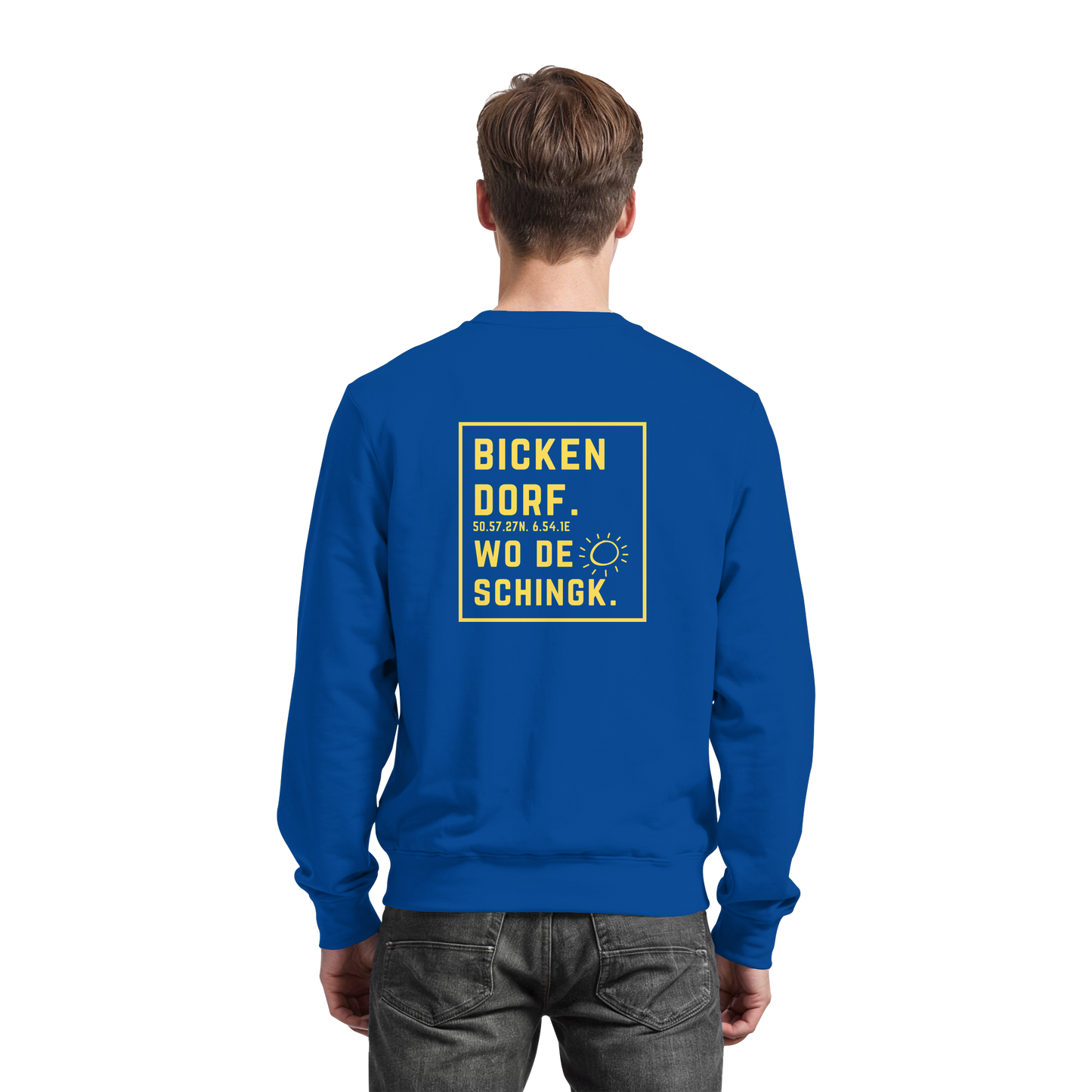 Wo de Sonn schingk - Bickendorf Druck Rücken - Basic Sweatshirt