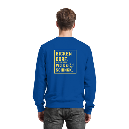 Wo de Sonn schingk - Bickendorf Druck Rücken - Basic Sweatshirt