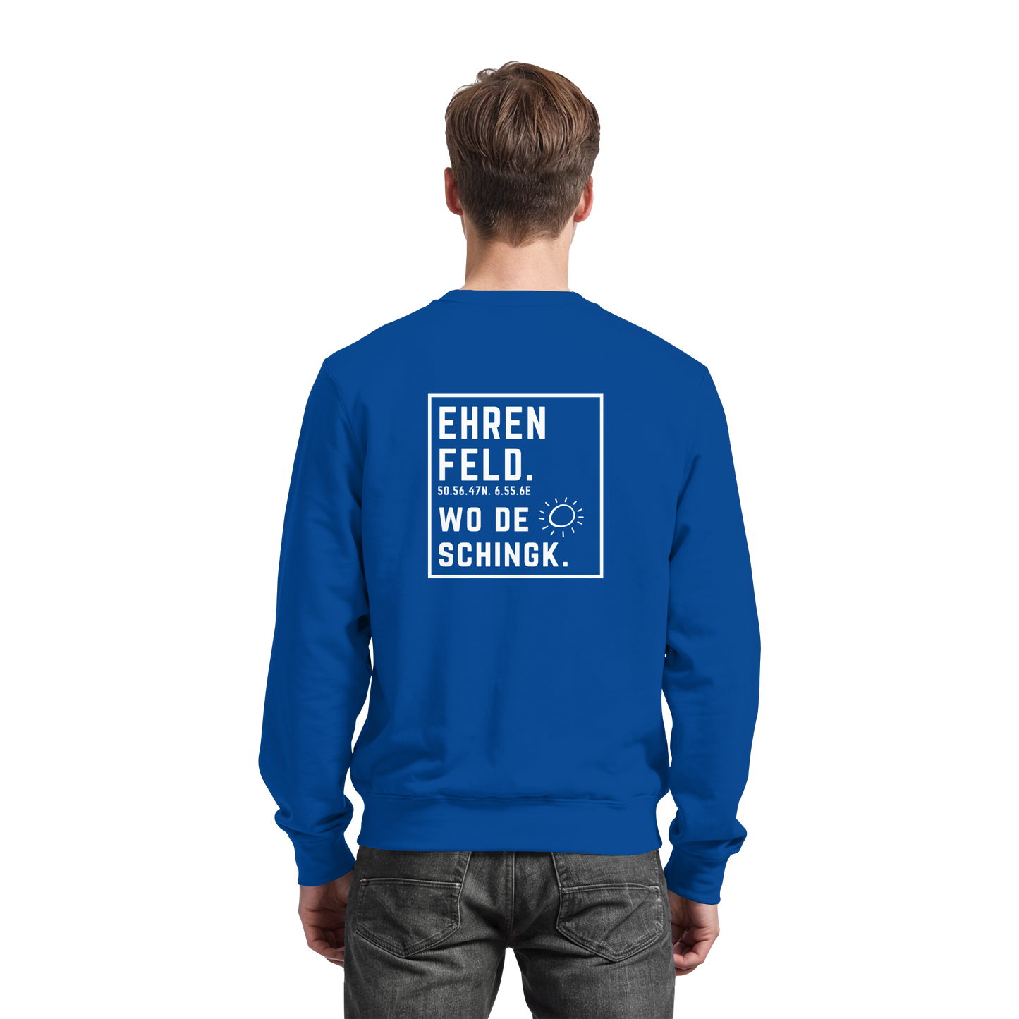 Wo de Sonn schingk - Ehrenfeld Druck Rücken  - Basic Sweatshirt