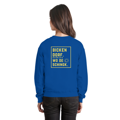 Wo de Sonn schingk - Bickendorf Druck Rücken - Basic Sweatshirt