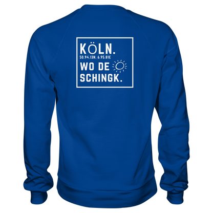 Wo de Sonn schingk - Köln Druck Rücken  - Basic Sweatshirt