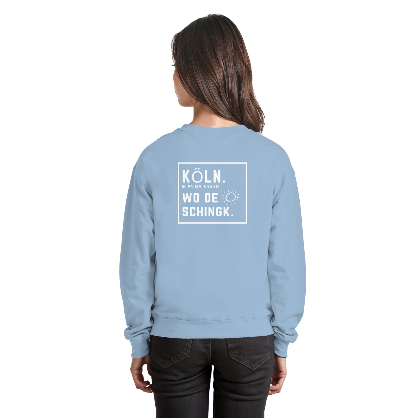Wo de Sonn schingk - Köln Druck Rücken  - Basic Sweatshirt