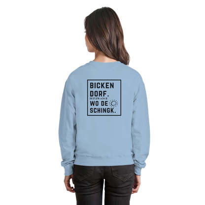 Wo de Sonn schingk - Bickendorf Druck Rücken - Basic Sweatshirt