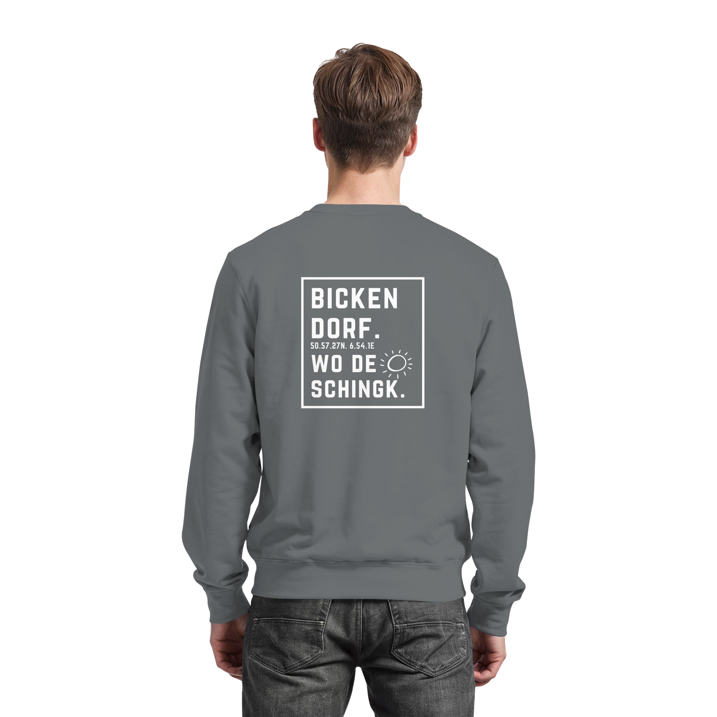 Wo de Sonn schingk - Bickendorf Druck Rücken - Basic Sweatshirt