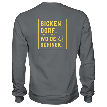 Wo de Sonn schingk - Bickendorf Druck Rücken - Basic Sweatshirt