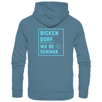 Wo de Sonn schingk - Bickendorf Druck Rücken - Basic Unisex Hoodie