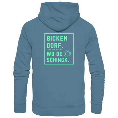 Wo de Sonn schingk - Bickendorf Druck Rücken - Basic Unisex Hoodie