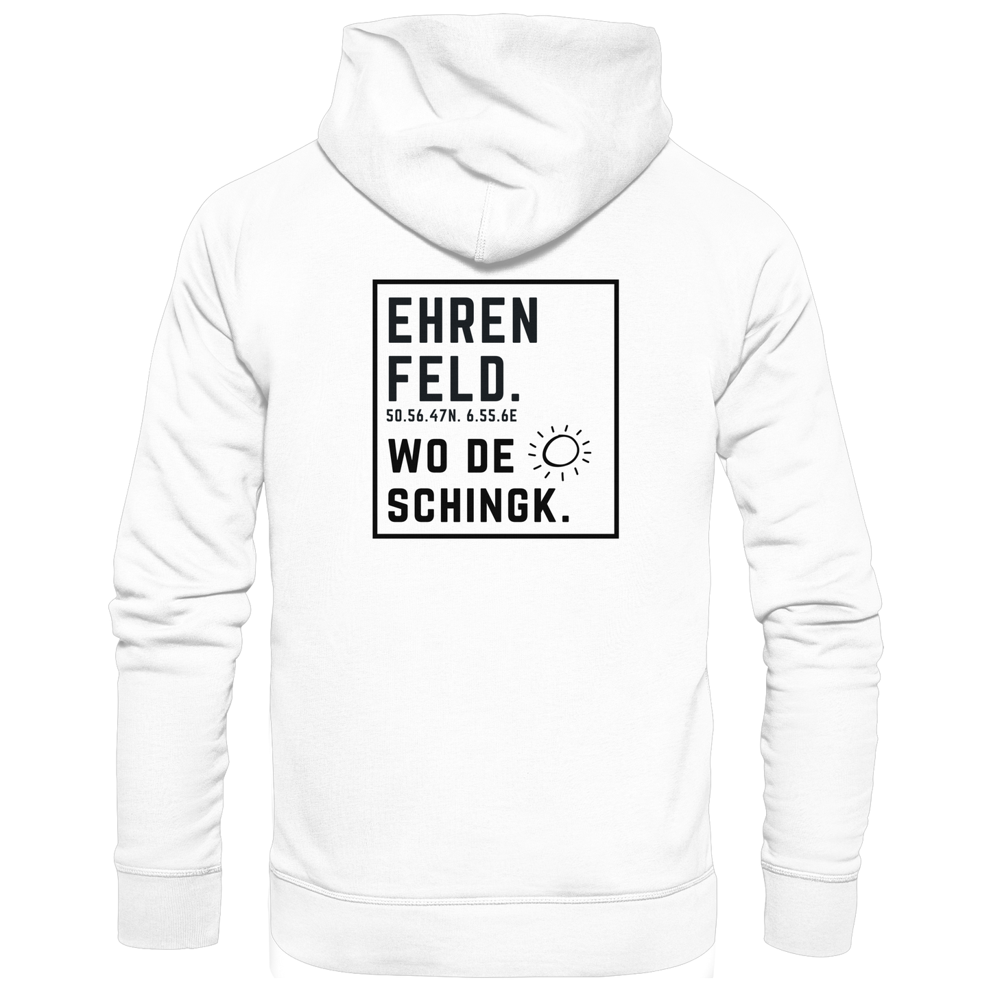 Wo de Sonn schingk - Ehrenfeld Druck Rücken - Basic Unisex Hoodie