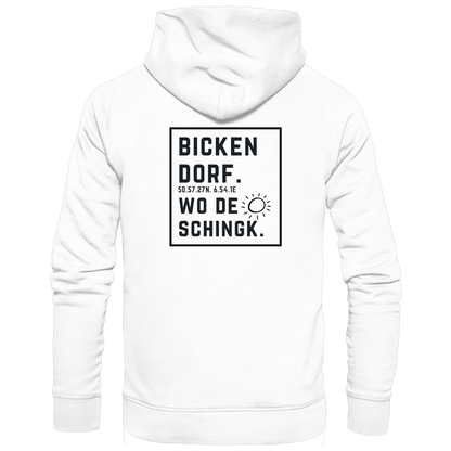 Wo de Sonn schingk - Bickendorf Druck Rücken - Basic Unisex Hoodie