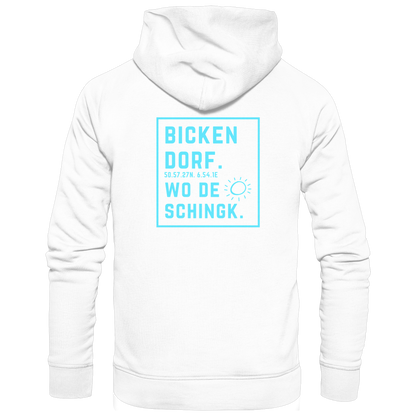 Wo de Sonn schingk - Bickendorf Druck Rücken - Basic Unisex Hoodie