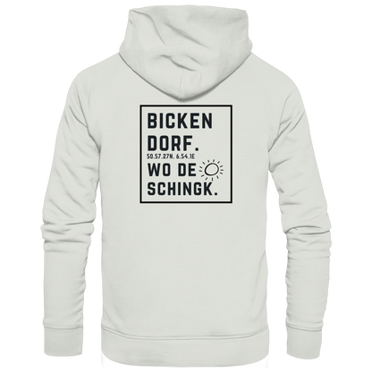 Wo de Sonn schingk - Bickendorf Druck Rücken - Basic Unisex Hoodie