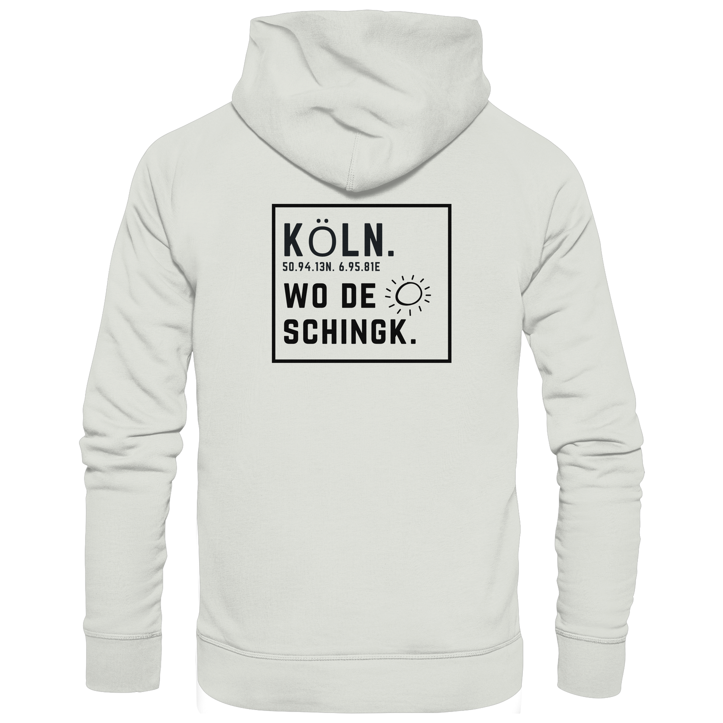 Wo de Sonn schingk - Köln Druck Rücken  - Basic Unisex Hoodie