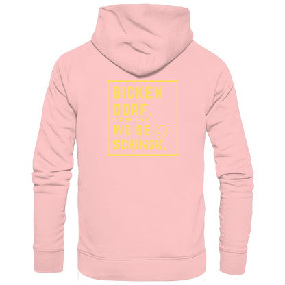 Wo de Sonn schingk - Bickendorf Druck Rücken - Basic Unisex Hoodie