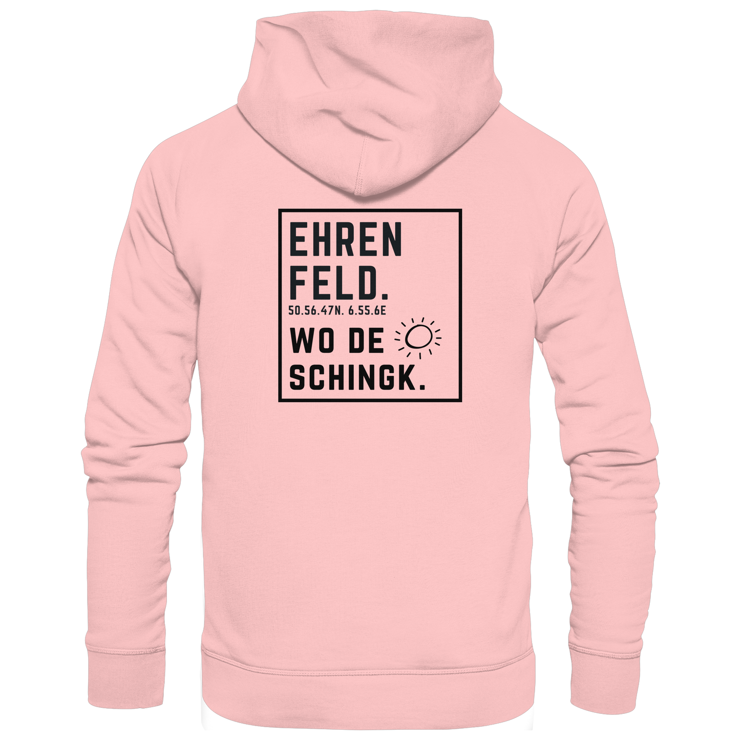 Wo de Sonn schingk - Ehrenfeld Druck Rücken - Basic Unisex Hoodie