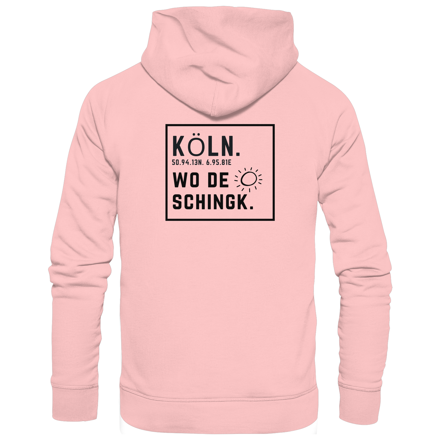 Wo de Sonn schingk - Köln Druck Rücken  - Basic Unisex Hoodie
