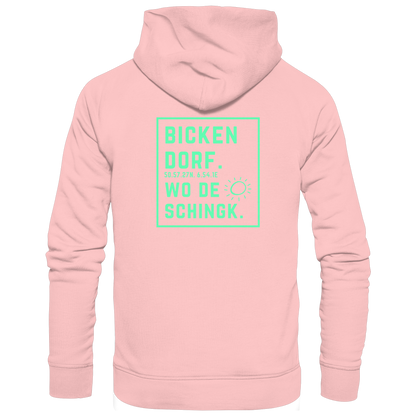 Wo de Sonn schingk - Bickendorf Druck Rücken - Basic Unisex Hoodie