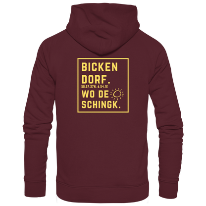 Wo de Sonn schingk - Bickendorf Druck Rücken - Basic Unisex Hoodie