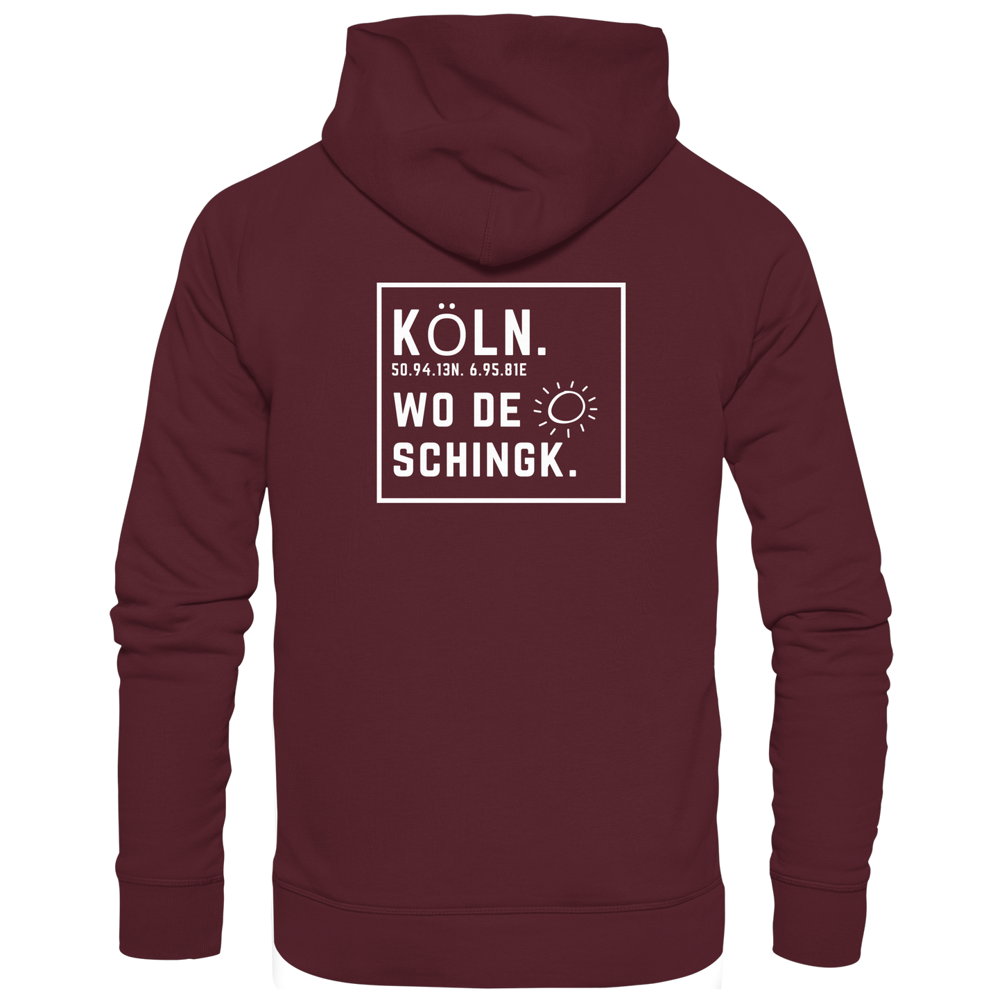 Wo de Sonn schingk - Köln Druck Rücken  - Basic Unisex Hoodie