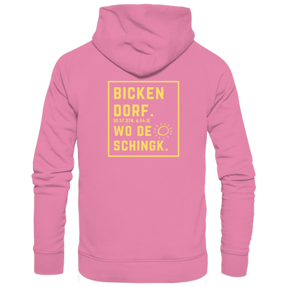 Wo de Sonn schingk - Bickendorf Druck Rücken - Basic Unisex Hoodie