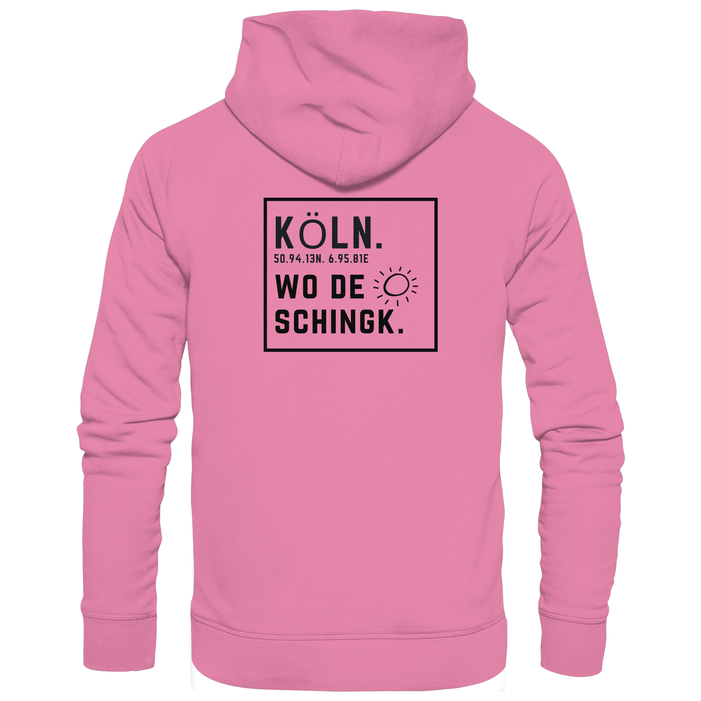Wo de Sonn schingk - Köln Druck Rücken  - Basic Unisex Hoodie