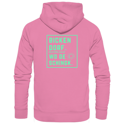Wo de Sonn schingk - Bickendorf Druck Rücken - Basic Unisex Hoodie