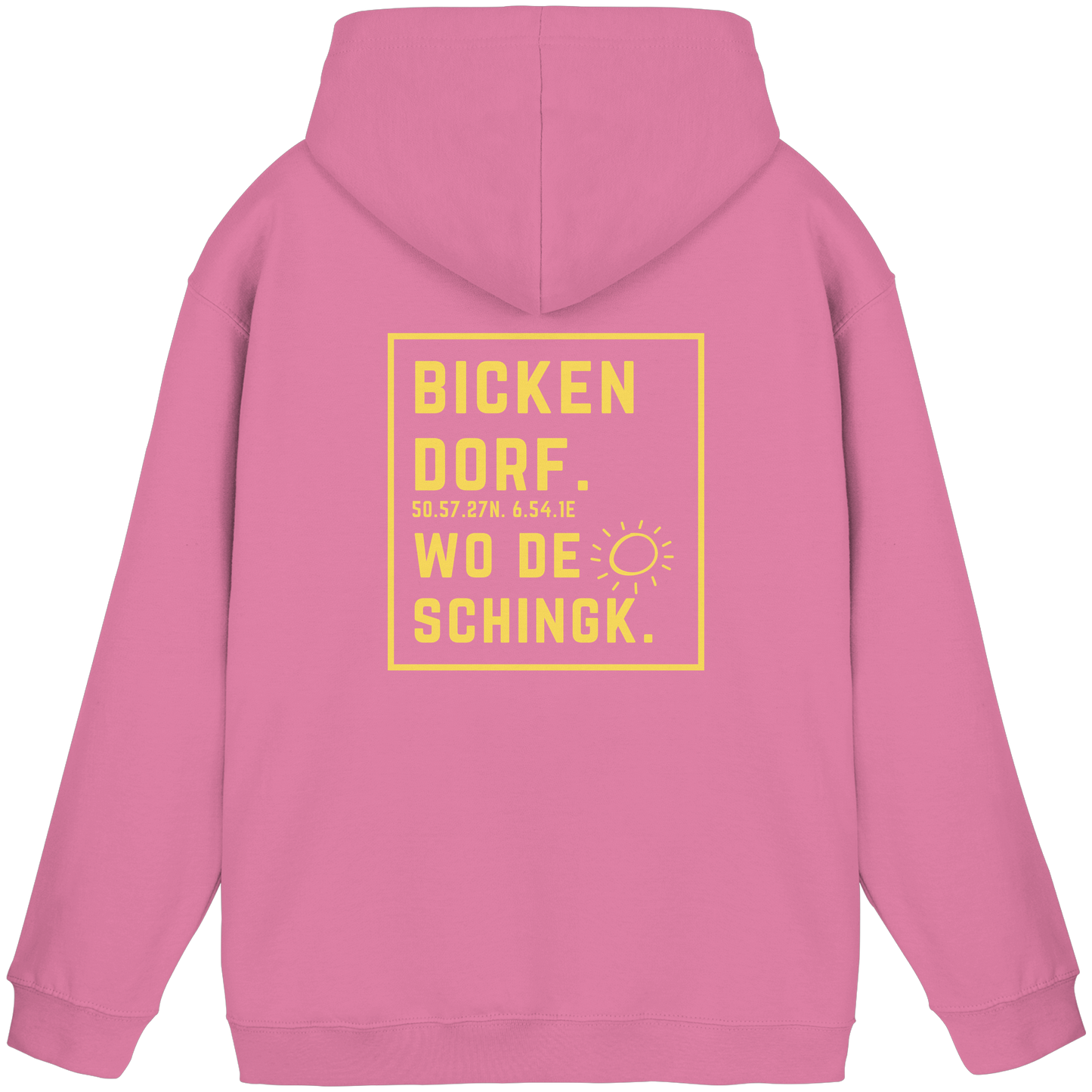 Wo de Sonn schingk - Bickendorf Druck Rücken - Basic Unisex Hoodie