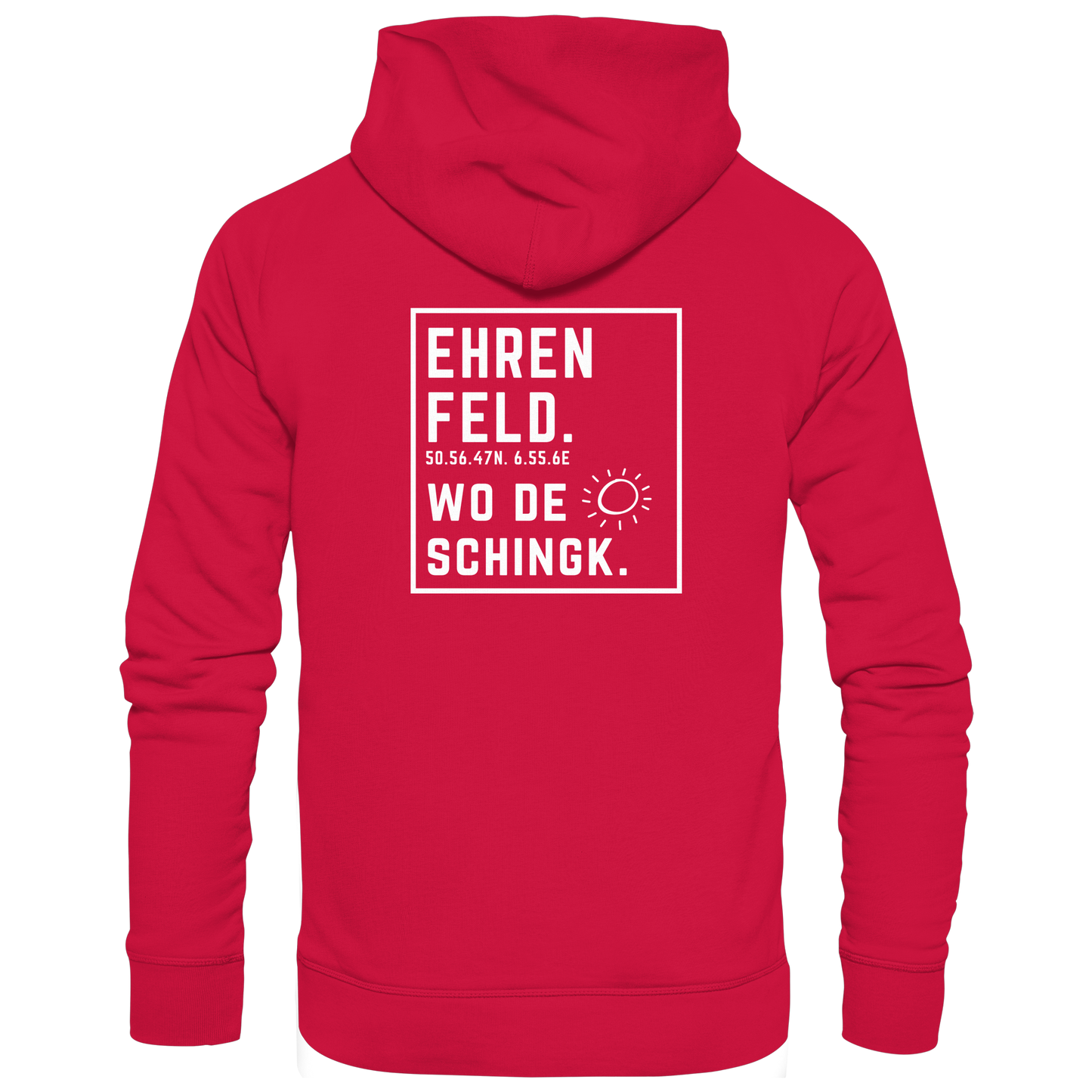 Wo de Sonn schingk - Ehrenfeld Druck Rücken  - Basic Unisex Hoodie