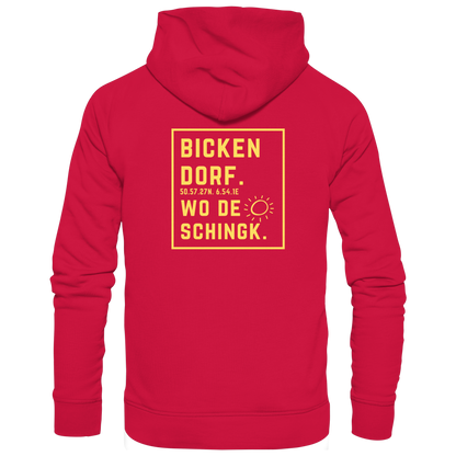 Wo de Sonn schingk - Bickendorf Druck Rücken - Basic Unisex Hoodie