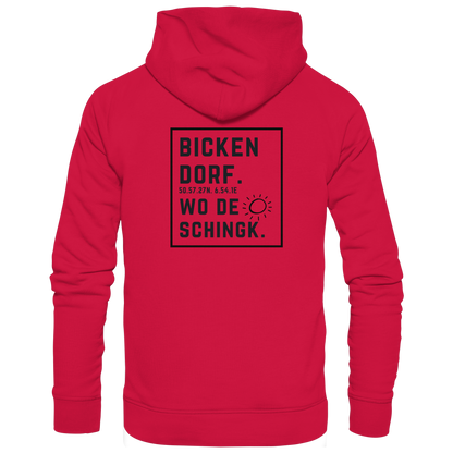 Wo de Sonn schingk - Bickendorf Druck Rücken - Basic Unisex Hoodie