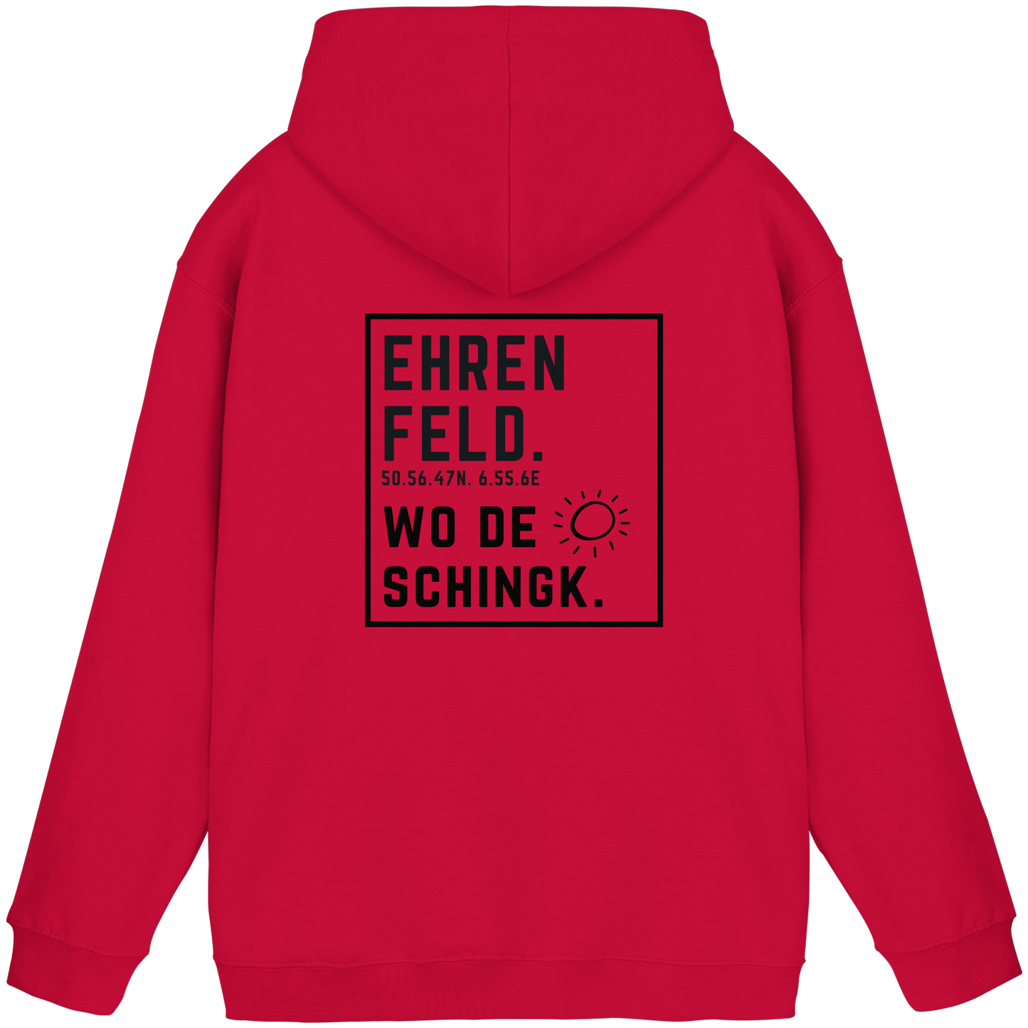 Wo de Sonn schingk - Ehrenfeld Druck Rücken - Basic Unisex Hoodie