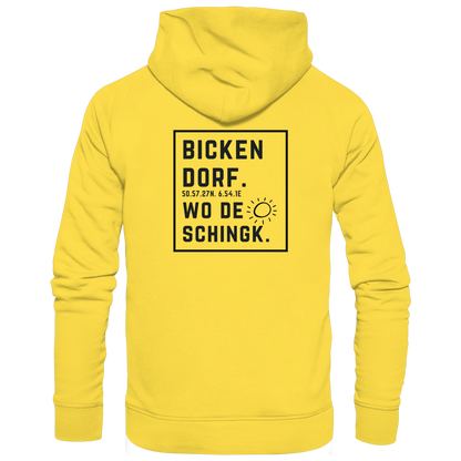 Wo de Sonn schingk - Bickendorf Druck Rücken - Basic Unisex Hoodie