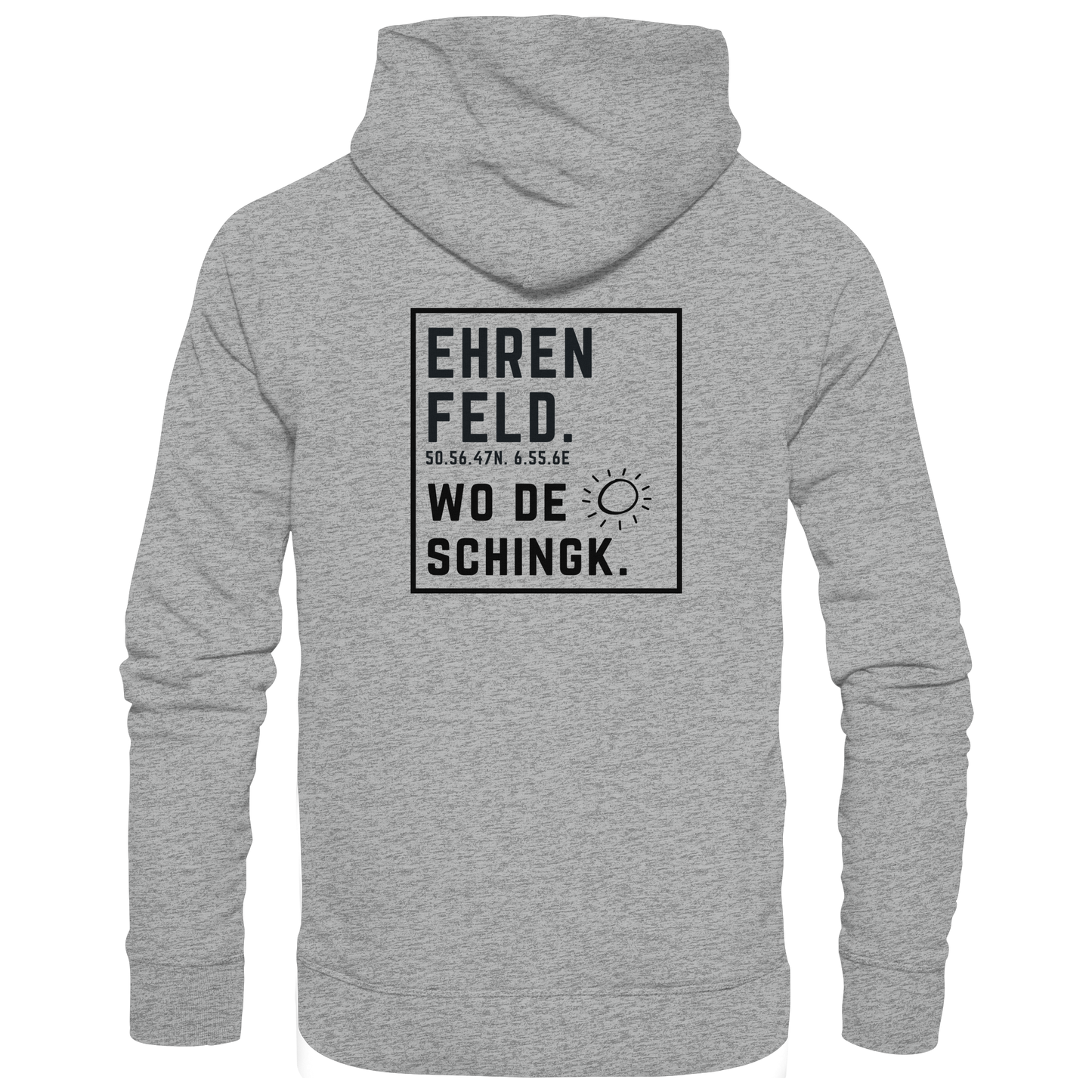 Wo de Sonn schingk - Ehrenfeld Druck Rücken - Basic Unisex Hoodie