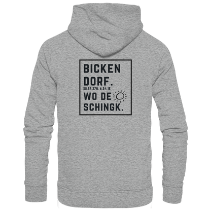 Wo de Sonn schingk - Bickendorf Druck Rücken - Basic Unisex Hoodie