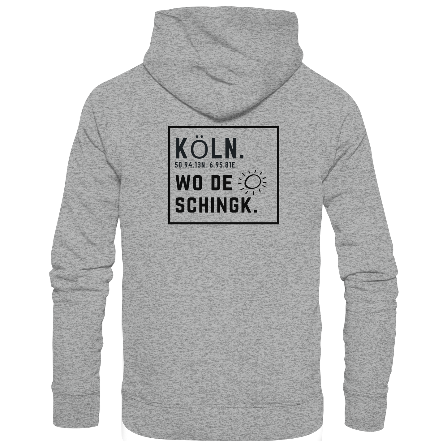 Wo de Sonn schingk - Köln Druck Rücken  - Basic Unisex Hoodie