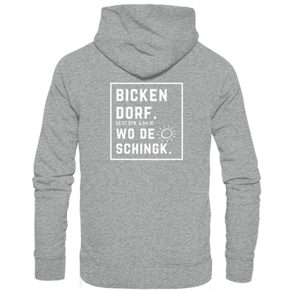 Wo de Sonn schingk - Bickendorf Druck Rücken - Basic Unisex Hoodie