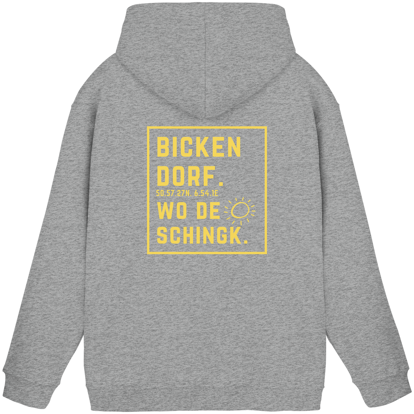 Wo de Sonn schingk - Bickendorf Druck Rücken - Basic Unisex Hoodie