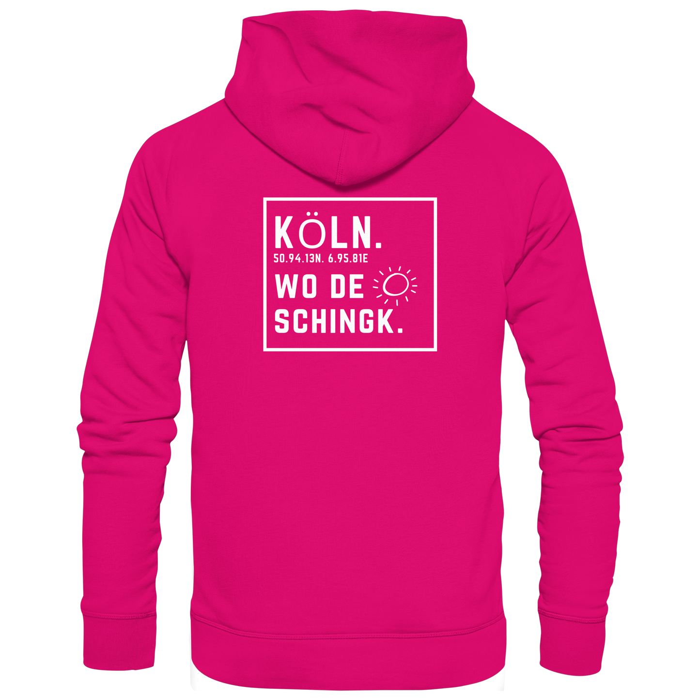 Wo de Sonn schingk - Köln Druck Rücken  - Basic Unisex Hoodie