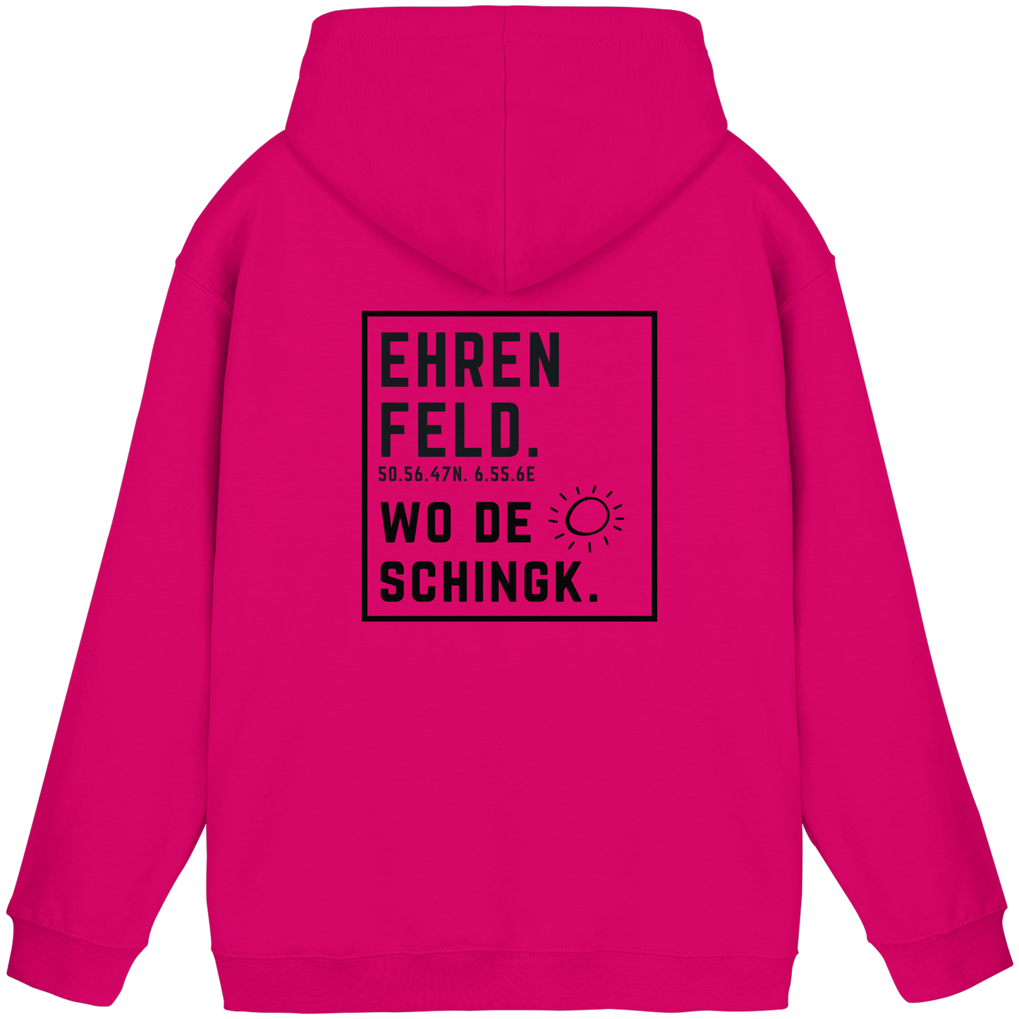 Wo de Sonn schingk - Ehrenfeld Druck Rücken - Basic Unisex Hoodie