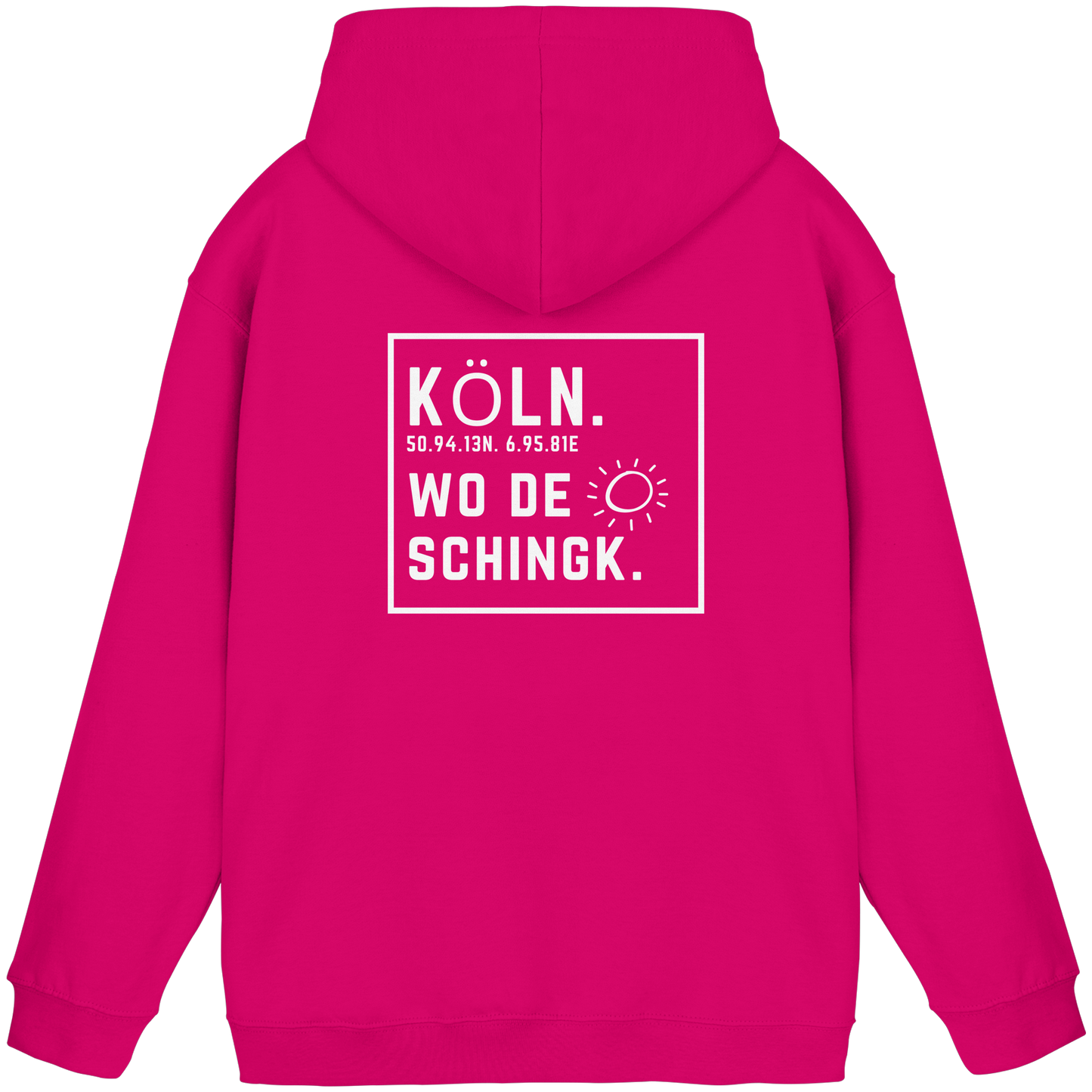 Wo de Sonn schingk - Köln Druck Rücken  - Basic Unisex Hoodie
